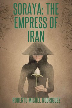 Cover Soraya: The Empress of Iran (eBook, ePUB)