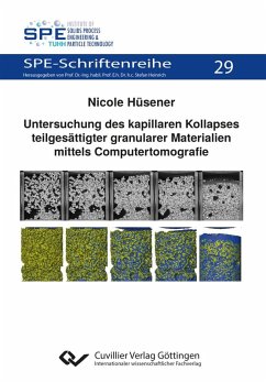 Untersuchung des kapillaren Kollapses teilgesättigter granularer Materialien mittels Computertomografie (eBook, PDF)