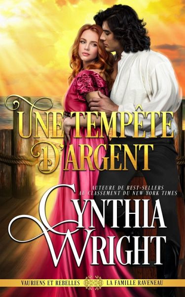 Une tempête d'argent (Vauriens et Rebelles : La famille Raveneau, #1) (eBook, ePUB) Une tempête d'argent (Vauriens et Rebelles : La famille Raveneau, #1) (eBook, ePUB)