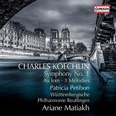 Koechlin: Sinfonie Nr. 1/Au Loin/3 Mélodies Koechlin: Sinfonie Nr. 1/Au Loin/3 Mélodies