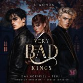 Very Bad Kings (Kingston University, 1. Semester, Teil 1) – Das Hörspiel (MP3-Download)