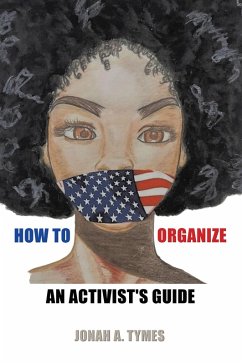 How to Organize (eBook, ePUB) - Tymes, Jonah A.