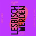 Lesbisch werden in 10 Schritten (MP3-Download)