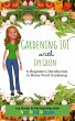 Gardening 101 with Ivy Green (eBook,... - Bild 1