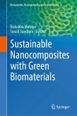 Sustainable Nanocomposites with Green Biomaterials (eBook, PDF)