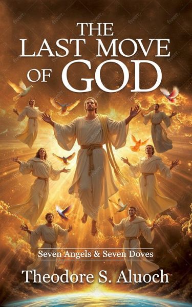 The Last Move Of God (eBook, ePUB)