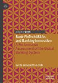 Bank-FinTech M&As and Banking Innovation (eBook, PDF)