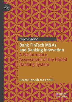 Bank-FinTech M&As and Banking Innovation (eBook, PDF) - Ferilli, Greta Benedetta
