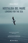 Nostalgia del mare - Longing for the sea (eBook, ePUB) Nostalgia del mare - Longing for the sea (eBook, ePUB)