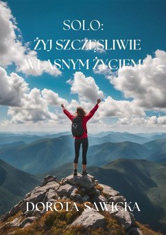 Cover Solo: Zyj szczesliwie wlasnym zyciem (eBook, ePUB)