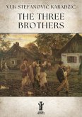 The Three Brothers (eBook, ePUB)