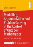 Modelling, Argumentation and Problem-Solving in the Context of Outdoor Mathematics (eBook, PDF)