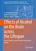 Effects of Alcohol on the Brain across the Lifespan (eBook, PDF)