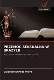 PRZEMOC SEKSUALNA W BRAZYLII