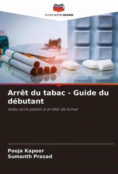 Arrêt du tabac - Guide du débutant Arrêt du tabac - Guide du débutant