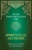 Spirituelle Alchemie Spirituelle Alchemie