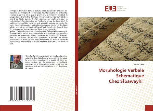 Morphologie Verbale Schématique Chez S¿bawayhi Morphologie Verbale Schématique Chez S¿bawayhi