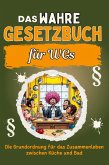 Das wahre Gesetzbuch für WG-Bewohner