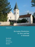 Die beiden Pfarrkirchen St. Peter und Paul in Grünwald Die beiden Pfarrkirchen St. Peter und Paul in Grünwald