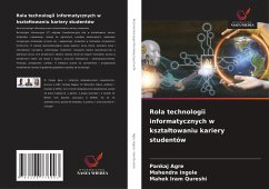 Cover Rola technologii informatycznych w kszta¿towaniu kariery studentów