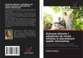Ochrona klimatu i adaptacja do zmian klimatu w placówkach opieki zdrowotnej Ochrona klimatu i adaptacja do zmian klimatu w placówkach opieki zdrowotnej