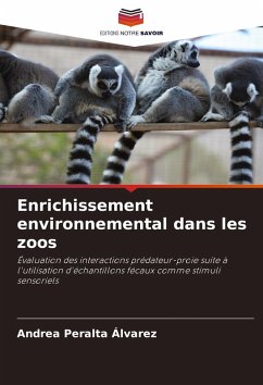 Cover Enrichissement environnemental dans les zoos