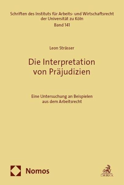 Die Interpretation von Präjudizien