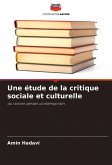 Une étude de la critique sociale et culturelle