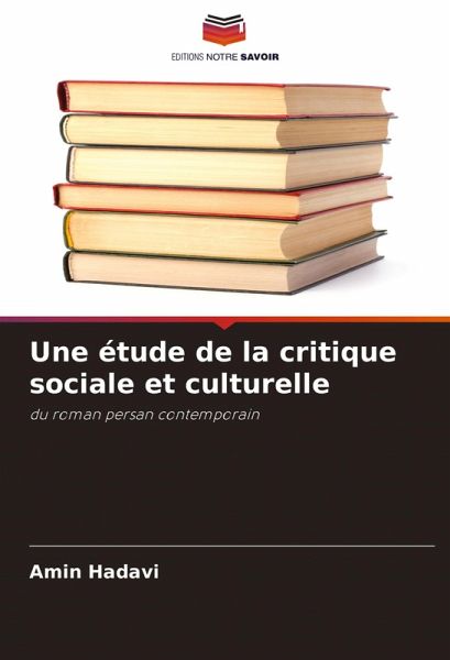 Une étude de la critique sociale et culturelle Une étude de la critique sociale et culturelle