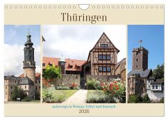 Thüringen, unterwegs in Weimar, Erfurt und Eisenach (Wandkalender 2026 DIN A4 quer), CALVENDO Monatskalender