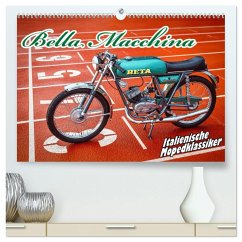 Bella Macchina (hochwertiger Premium Wandkalender 2026 DIN A2 quer), Kunstdruck in Hochglanz