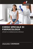 CORSO SPECIALE DI FARMACOLOGIA CORSO SPECIALE DI FARMACOLOGIA