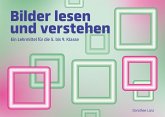 Bilder lesen und verstehen Bilder lesen und verstehen