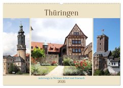 Thüringen, unterwegs in Weimar, Erfurt und Eisenach (Wandkalender 2026 DIN A2 quer), CALVENDO Monatskalender