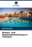 Human- und Regionalentwicklung in Tunesien Human- und Regionalentwicklung in Tunesien