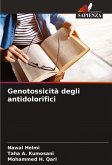 Genotossicità degli antidolorifici Genotossicità degli antidolorifici