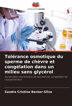 Cover Tolérance osmotique du sperme de chèvre et congélation dans un milieu sans glycérol