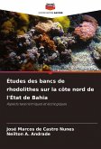 Études des bancs de rhodolithes sur la côte nord de l'État de Bahia Études des bancs de rhodolithes sur la côte nord de l'État de Bahia