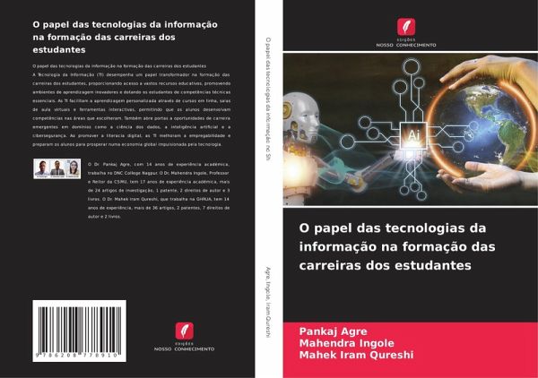 O papel das tecnologias da informação na formação das carreiras dos estudantes O papel das tecnologias da informação na formação das carreiras dos estudantes