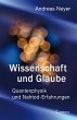Wissenschaft und Glaube - Bild 1