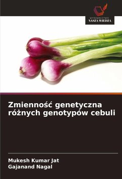 Cover Zmienno¿¿ genetyczna ró¿nych genotypów cebuli