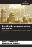 Routing in wireless sensor networks Routing in wireless sensor networks