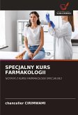 SPECJALNY KURS FARMAKOLOGII SPECJALNY KURS FARMAKOLOGII