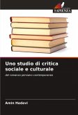 Uno studio di critica sociale e culturale