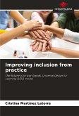 Improving inclusion from practice Improving inclusion from practice