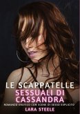 Le Scappatelle Sessuali di Cassandra