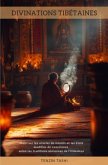 Divinations Tibétaines