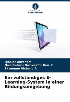 Cover Ein vollständiges E-Learning-System in einer Bildungsumgebung