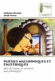 POÉSIES MAÇONNIQUES ET ÉSOTÉRIQUES