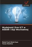 Wydajno¿¿ firm ICT w ASEAN i Azji Wschodniej Wydajno¿¿ firm ICT w ASEAN i Azji Wschodniej
